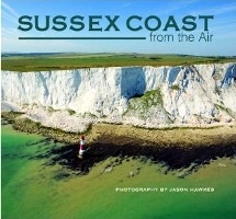 Jason Hawkes: Sussex Coast from the Air