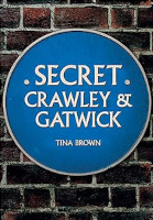 Secret Crawley and Gatwick paperback, front cover